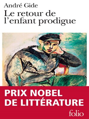 cover image of Le Retour de l'enfant prodigue / Le Traité du Narcisse / La Tentative amoureuse / El Hadj / Philoctète / Bethsabé